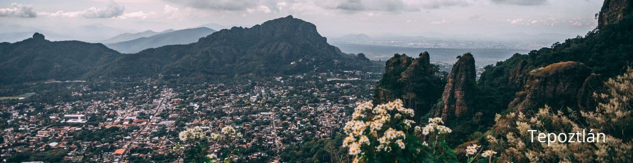 Guía completa de Tepoztlán: atracciones, gastronomía y consejos